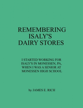 REMEMBERING ISALY'S DAIRY STORES