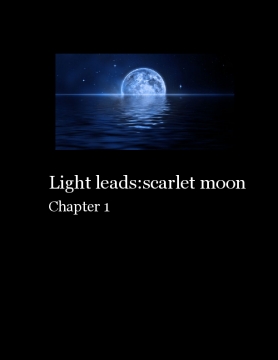 light leads:scarlet moon