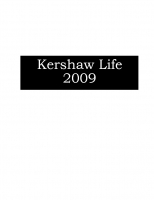 Kershaw Life 2009