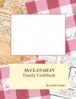 McClanahan Family Cookbook