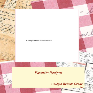 Colegio Bolivar Grade 10 Favorite Recipes