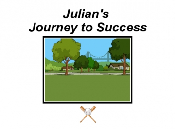 Julian's Journey to Succes