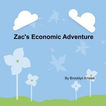 Zac's Economic Adventure