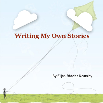 Writing My Own Stories