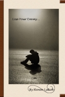 Lose your enemy