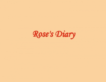 Rose's Diary