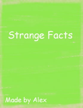 Strange facts!