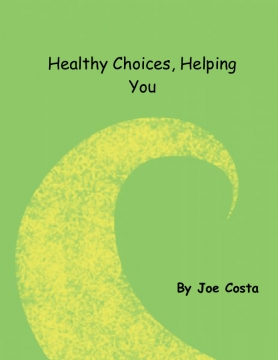 Healthy Choices, Helping You