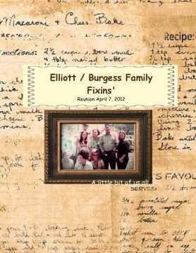 Elliott / Burgess Family Fixin's