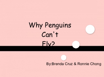 Why Penguins Can't Fly?