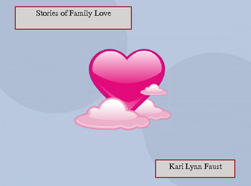 Stories of Family Love