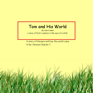 Tom and His World