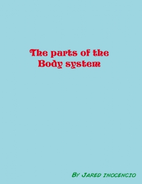 Parts of the body system