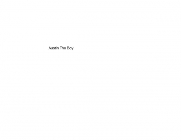 Austin The Boy