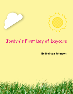 Jordyn's First Day of Daycare