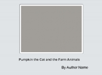 Pumpkin The Cat and the Farm Animals