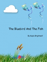 The Blue Bird And The Fish