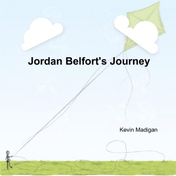 Jordan Belfort's Journey