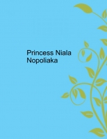 Princess Niala Nopoliaka