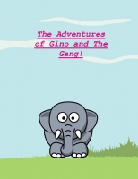 The Adventure of Gino And The Gang