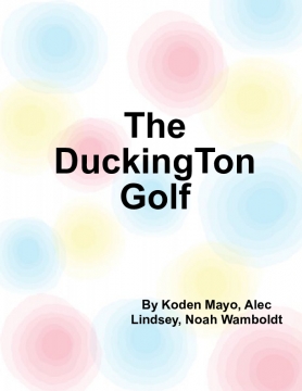 The DuckingTon Golf