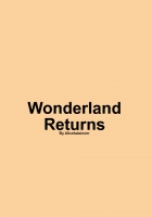Wonderland Returns