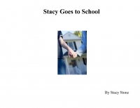 Stacy Goes to School