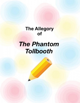 THE ALLEGORY OF THE TOLLBOOTH
