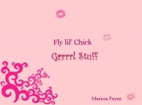 Fly Lil' CHick!