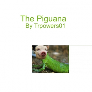 The Piguana