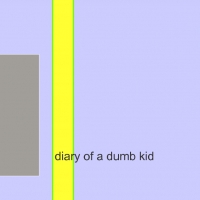 diary of a dumb kid