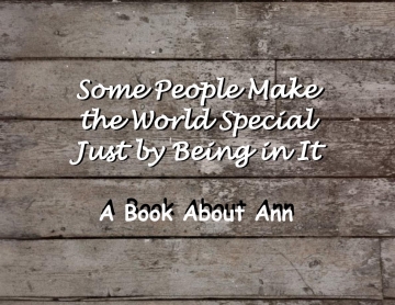Some People Make the World Special Just by Being In It