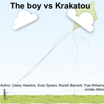 The Boy vs Krakatau