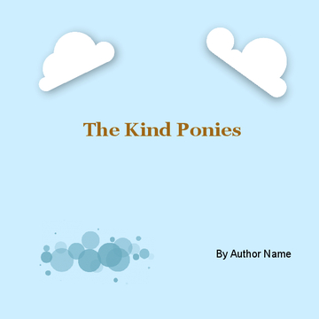 The Kind Ponies
