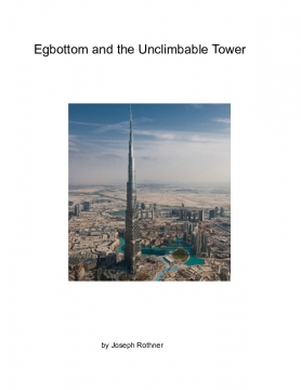Egbottom and the Unclimbable Tower