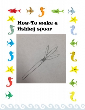 How to make a fishing spear