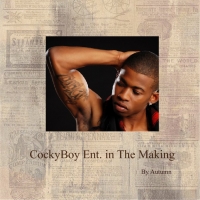 The Making of CockyBoy Ent.