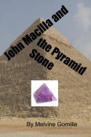 John Macilla and the Pyramid Stone