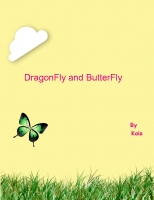 ButterFly and DragonFly