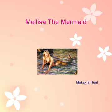 Mellisa The Mermaid