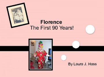 Florence's 90th Birthday!