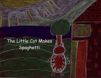 The Little Cat Makes Spaghetti