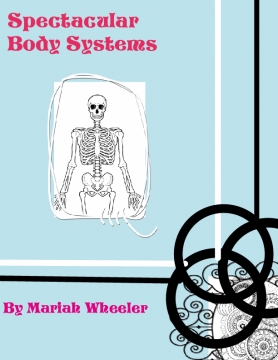 Spectacular Body Systems