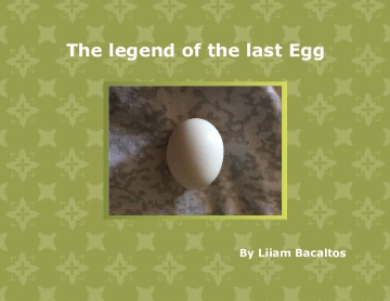 The legend of the last EGG
