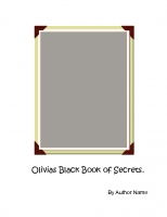 Olivias Black book of secrets