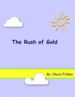 The Rush of Gold
