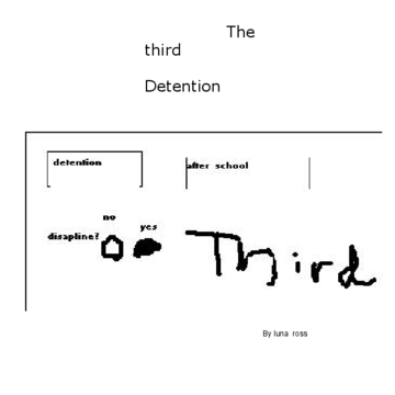 The third detention