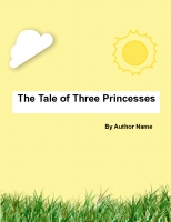 The Tale of Three Princesses