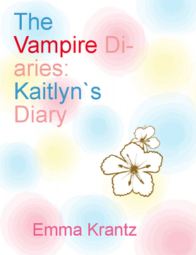 The Vampire Diaries: Kaitlyn`s Diary