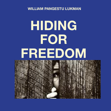 Hiding for freedom